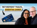 5 Perfect Credit Cards For Retirement Travel And 2 To Avoid