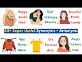 60 Super Useful Synonyms and Antonyms In English to Boost Your English Vocabulary