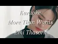 Download Lagu [Karaoke - TP] More Than Words (มากกว่าที่รัก) - Emi Thasorn || US The Series Ost.