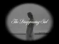 Mollie Elizabeth - The Disappearing Girl (Official Visualizer)