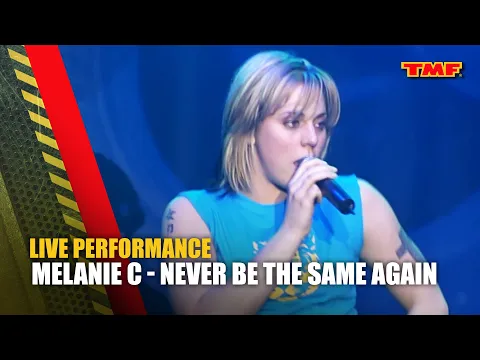 Download MP3 Melanie C - Never Be The Same Again | Live at Pepsi Pop 2000 | The Music Factory