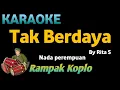 Download Lagu TAK BERDAYA ( NADA PEREMPUAN ) - Rhoma irama - KARAOKE VERSI KOPLO RAMPAK