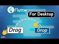 Flutter Tutorial - Desktop Drag and Drop Files Drop Files Into Dropzone
