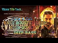 Lagu Vikram Title Song|#vikrammovie|BassBoosted|High Quality\\#adarshbassboosted,#bassmusic#vikramsongs