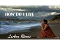 Download Lagu How Do I Live LeAnn Rimes (TRADUÇÃO) HD (Lyrics Video).