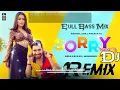 Sorry Song Remix - Neha Kakkar & Maninder Buttar | Babbu | MixSingh | Latest Punjabi Song 2019