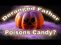 The Halloween Candy Murder The Chilling Story of Ronald Clark O Bryan THE CANDYMAN