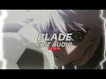 Blade - volt vision ( EDIT AUDIO )