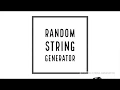 What is the Random String Generator