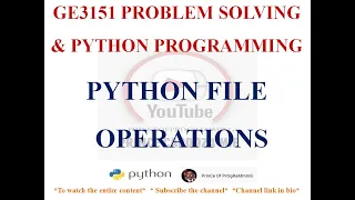 PYTHON FILES FILE OPERATIONS GE3151 PROBLEM SOLVING AND PYTHON PROGRAMMING NOTES