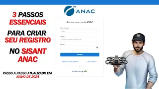 3 PASSOS ESSENCIAIS PARA CRIAR SEU REGISTRO NO SISANT ANAC 2024 🚨