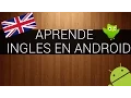 MEJORES aplicaciones para APRENDER Ingles en Android - 2019