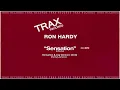 Ron Hardy - Sensation | Long Version (Enhanced) | Sensation