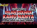 Download Lagu DJ KAMU NANYA DILAN CEKMEK JEDAG JEDUG VIRAL TIKTOK TERBARU 2022