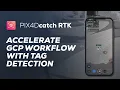 PIX4Dcatch with RTK - Tag detection with Pix4D Autotags
