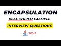 Java Encapsulation Real World Example OOPs Java Interview Questions 2026