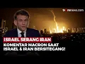 Download Lagu Saling Serang Israel dan Iran, Macron: Teheran Bertanggung Jawab! | OneNews Update