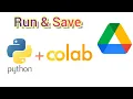 Run Python Program in Colab Save in Drive