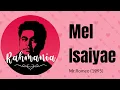 Download Lagu Mel Isaiyae - Swarnalatha,Unni Menon - Mr.Romeo (1996) - Rahmania - Best Ones