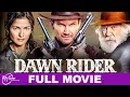 Dawn Rider Full Western Movie Donald Sutherland Christian Slater MyTimeMoviesNow
