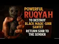 Download Lagu Ruqyah Quran Pengusir Sihir, Jin \u0026 Iblis | Islamic Spiritual Cleansing for Home \u0026 Body