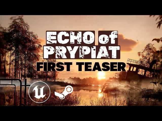 Echo of Prypiat - First teaser