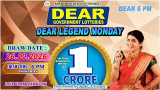 LOTTERY LIVE DEAR 6 PM 26.10.2026 SIKKIM STATE LOTTERY LIVE DRAW LOTTERY SAMBAD LIVE FROM GANGTOK