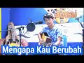Download Lagu MENGAPA KAU BERUBAH - VALDY NYONK - COVER BY JUNAIDI #junai #junaidi