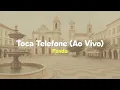 Panda - Toca Telefone (Ao Vivo) [Letra]