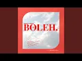 BOLEH.