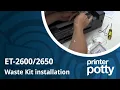 Waste ink kit installation Epson ET-2650 2600