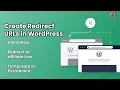 How to redirect URLs in WordPress