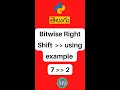 Bitwise right shift operator using example in Python