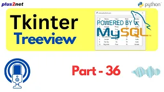 Integrate MySQL with Tkinter Treeview Python GUI with Database