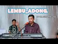 Lagu Lagu Manggarai Terbaru _ LEMBU ADONG _ Cover Gery Magung _ Cipta Hendrik Malsaho.. 