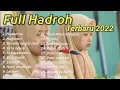 Download Lagu FULL HADROH PILIHAN TERBAIK MUHASABATUL QOLBI