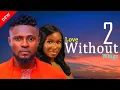 Download Lagu LOVE WITHOUT WINGS 2  - Maurice Sam and Sonia Uche New Nollywood Romantic Movie 2025