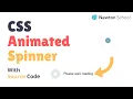 How To Make Animated Spinner in CSS Micro Interaction with Source Code Newton School