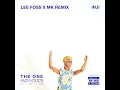 THE ONE (Lee Foss & MK Remix)