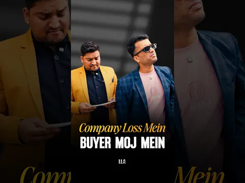 Company Loss mai, Buyer Mauj mai | #LLAShorts 1634