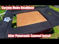 How To Create A Custom Headliner And Make It Look Factory After Panoramic Sunroof Install - G-Wagon