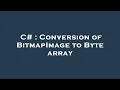 C Conversion of BitmapImage to Byte array