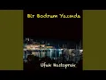 Download Lagu Bir Bodrum Yazında MP3
