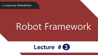 RobotFramework tutorial 3 - User Keywords and Resources