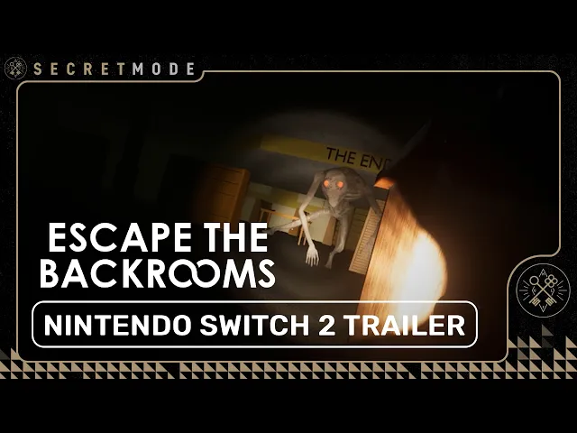 Escape The Backrooms | Official Nintendo Switch 2 Launch Trailer