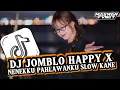 Download Lagu DJ JOMBLO HAPPY X NENEKKU PAHLAWANKU SLOW KANE || DJ TIKTOK || DJ FULLBASS 🔥