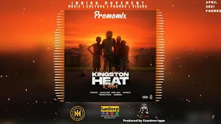kingston heat riddim official promo mix jahvillani deep jahi intence more dancehall 2021