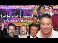 Celebrities who wrote letters of support for Brian Peck
