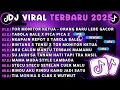 DJ TIKTOK TERBARU 2025🎵DJ TOR MONITOR KETUA - ORANG BARU LEBE GACOR🎵DJ TABOLA BALE X PICA PICA 2
