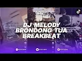 Download Lagu DJ MELODY BRONDONG TUA SLOWED, DJ SUNROOF JDMGEN BREAKBEAT REMIX BY CANDRAZN X LAITH RMX
